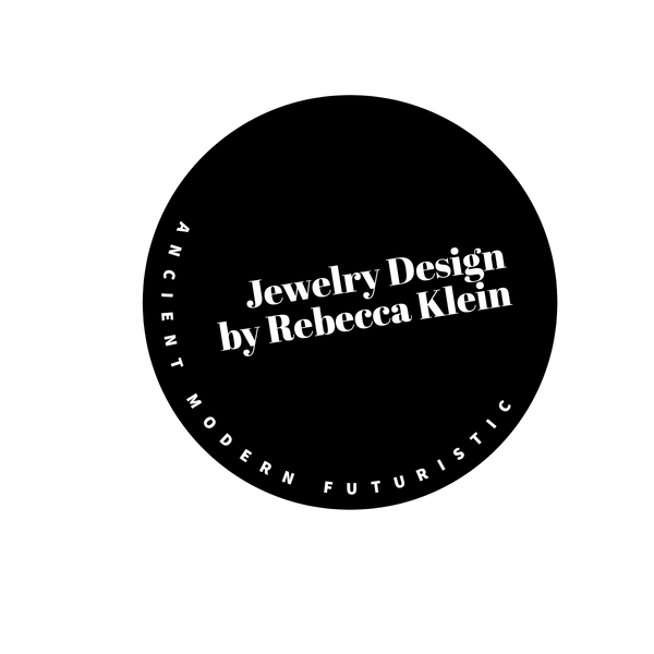 Jewelry Design by Rebecca Klein - Ancient-Modern-Futuristic 